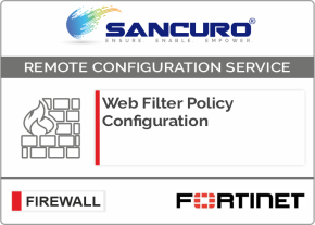 Web Filter Policy Configuration For FORTINET Firewall For Model 600D, 800D, 900D, 500E
