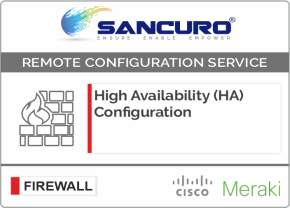 High Availability (HA) Configuration For MERAKI Firewall For Model Series MX200, MX400