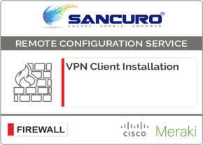 MERAKI VPN Client Installation For Model Series MX60