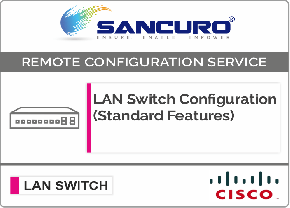 CISCO L2 LAN Switch Configuration (Standard Features) For Model Series SF300, SG300, SF350, SG350