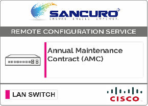 Annual Maintenance Contract (AMC) For CISCO L2 LAN Switch For Model Series SF300, SG300, SF350, SG350