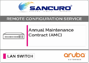 Annual Maintenance Contract (AMC) for Aruba L3 LAN Switch