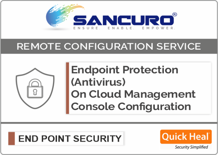 Quick Heal On Cloud Endpoint Protection (Antivirus) Management Console Configuration