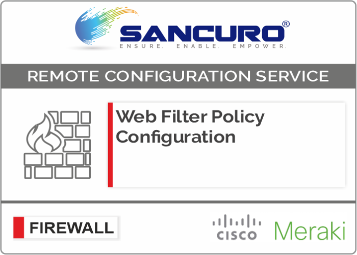 Web Filter Policy Configuration For MERAKI Firewall For Model Series MX200, MX400