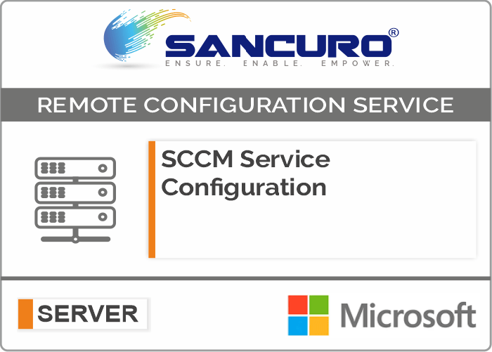 SCCM (System Center Configuration Manager) Service Configuration For Microsoft Server