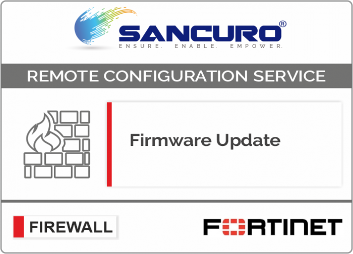 Firmware Update for FORTINET Firewall