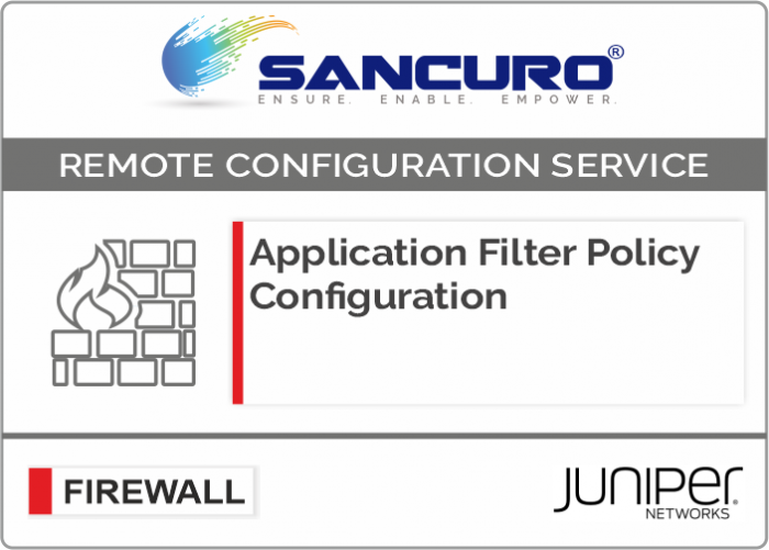 Application Filter Policy Configuration For JUNIPER Firewall For Model Series SRX100, SRX200, SRX300
