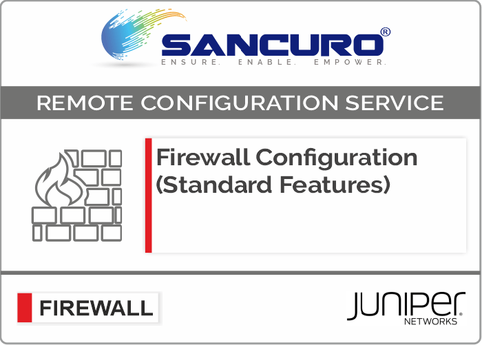 JUNIPER Firewall Configuration (Standard Features) For Model Series SRX100, SRX200, SRX300