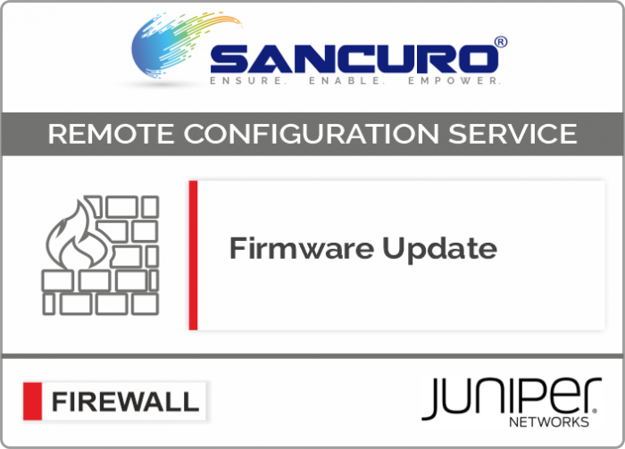 Firmware Update for JUNIPER Firewall