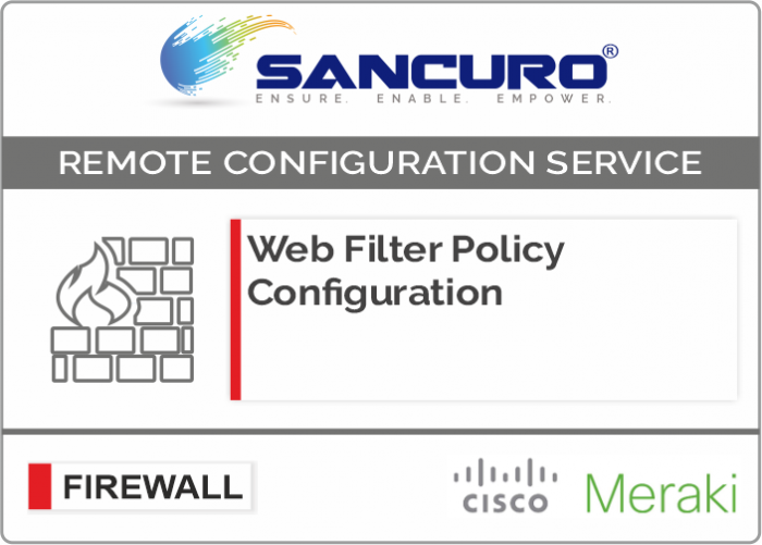 Web Filter Policy Configuration For MERAKI Firewall For Model Series MX60