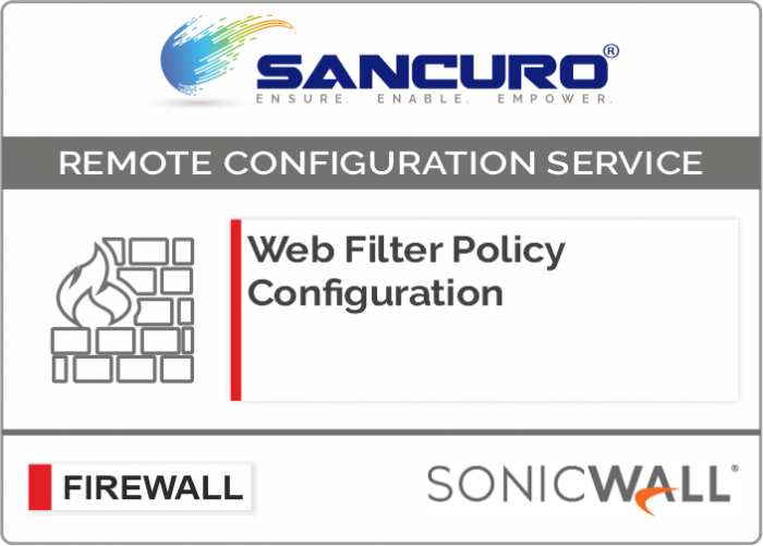 Web Filter Policy Configuration For SONICWALL Firewall