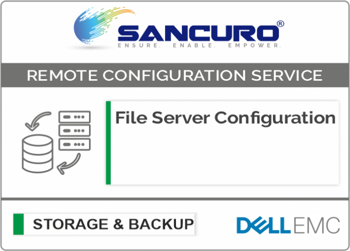 File Server Configuration For DELL EMC Storage For Model Series VNXe, PowerVault MD, Unity
