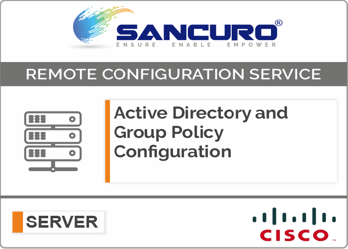 Active Directory and Group Policy Configuration For CISCO Server