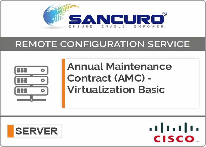 Annual Maintenance Contract (AMC) For Basic Virtualization Services for Cisco Server