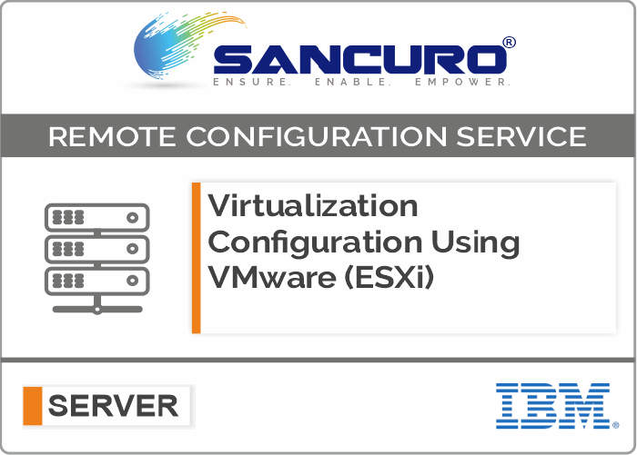 Virtualization Configuration Using VMware (ESXi) For IBM Server