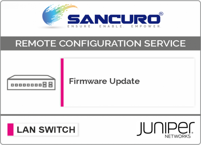 Firmware Update for JUNIPER L2 LAN Switch