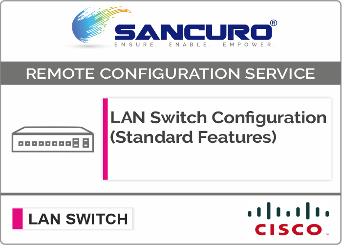 CISCO L3  LAN Switch Configuration (Standard Features) For Model Series C3650, 3850