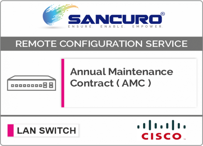 Annual Maintenance Contract (AMC) for CISCO LAN Switch For Model Series C9200L, C9200