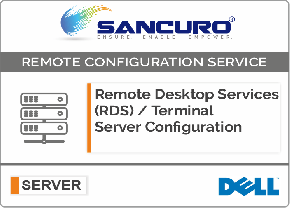 Remote Desktop Services (RDS) / Terminal Server Configuration For DELL Server