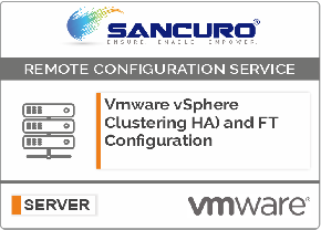 VMware vSphere Clustering High Availability (HA) and Fault Tolerance (FT) Configuration on Server